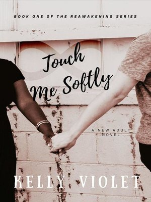 cover image of Touch Me Softly